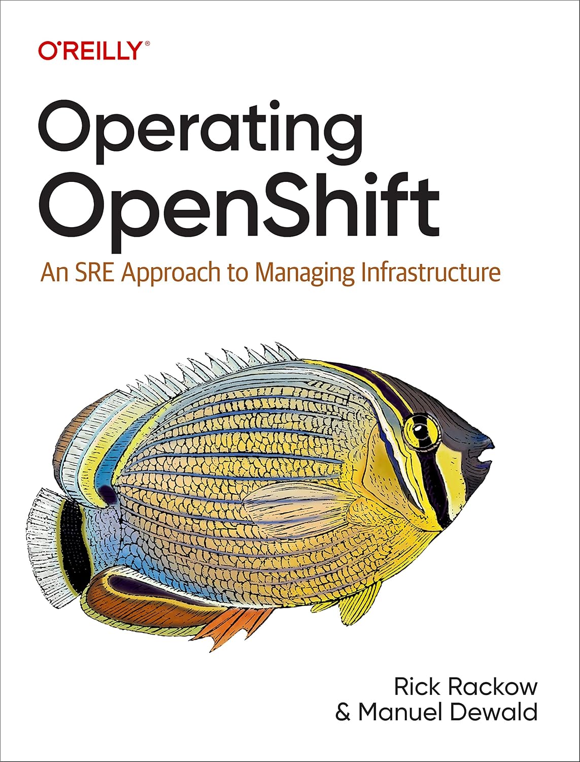 Operating OpenShift: An SRE Approach to Managing Infrastructure cover