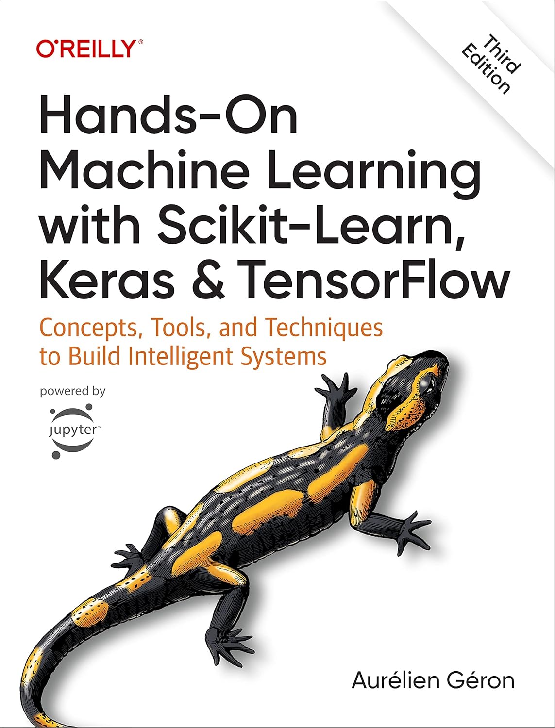 Hands-On Machine Learning with Scikit-Learn, Keras, and TensorFlow cover