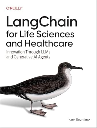 LangChain for Life Sciences and Healthcare: Innovation Through LLMs and Generative AI Agents cover
