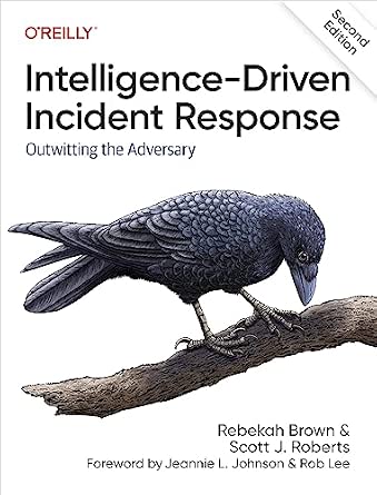 Intelligence-Driven Incident Response: Outwitting the Adversary cover