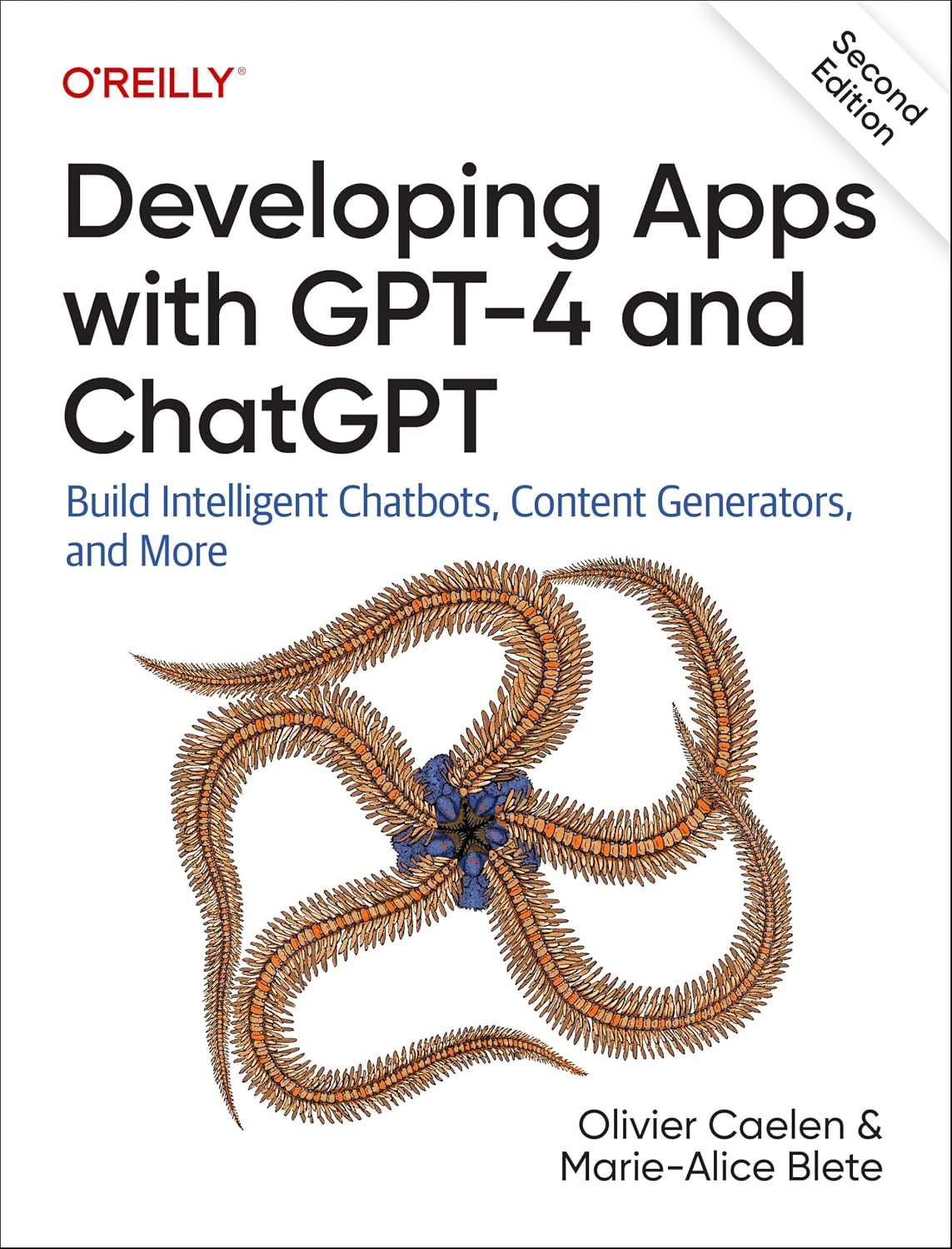 Developing Apps with GPT-4 and ChatGPT: Build Intelligent Chatbots, Content Generators, and More cover