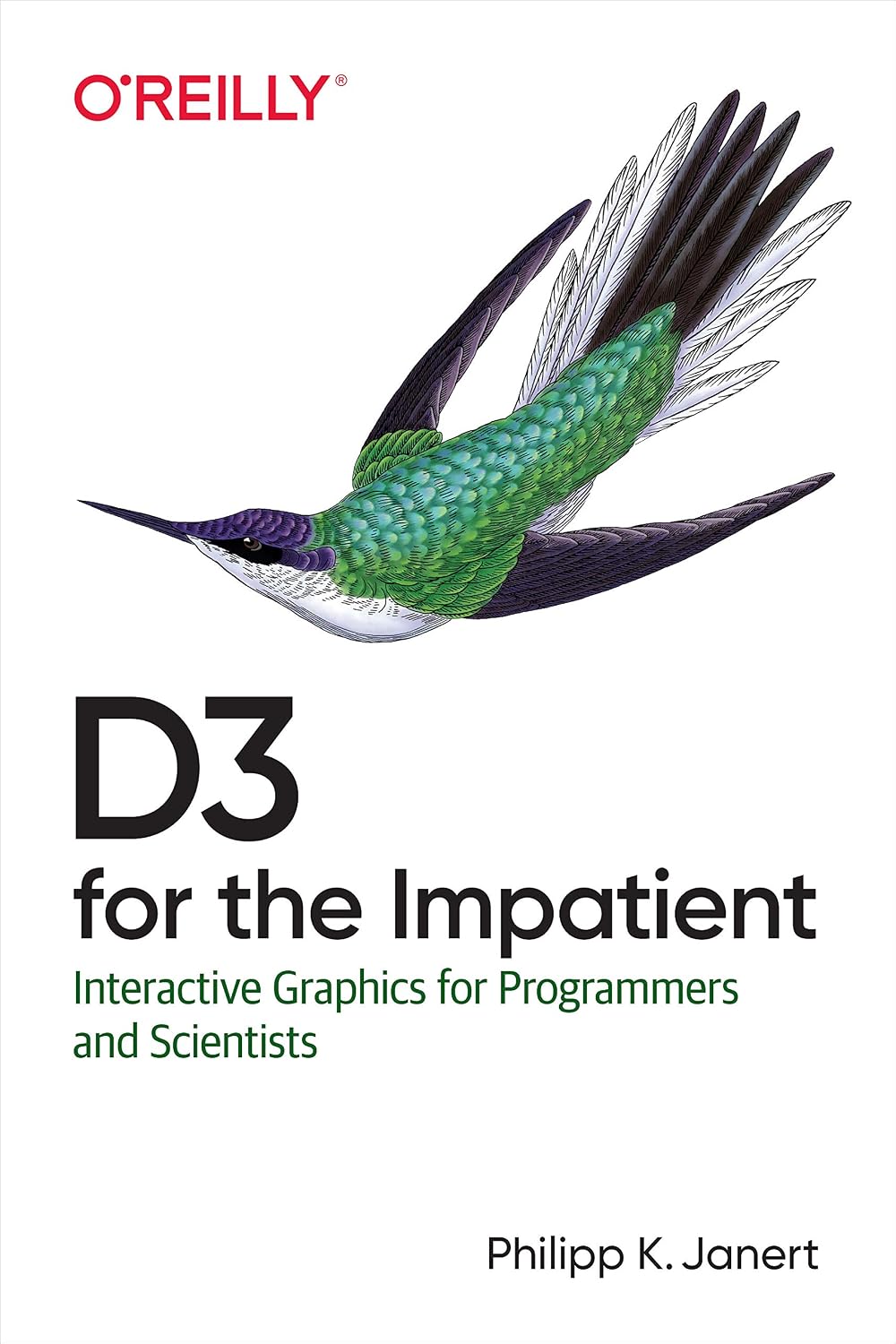 D3 for the Impatient: Interactive Graphics for Programmers and Scientists cover