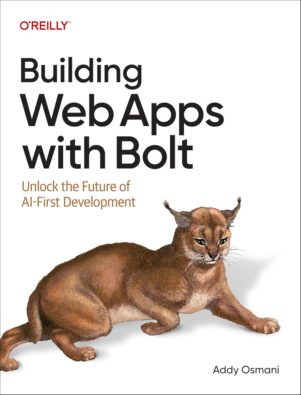 Building Web Apps with Bolt: Unlock the Future of AI-First Development cover