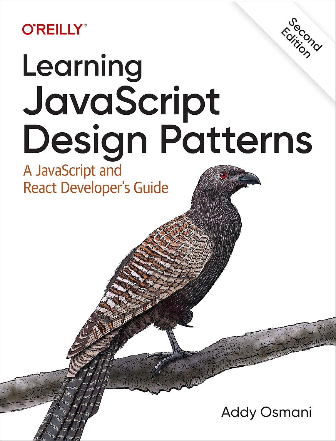 Learning JavaScript Design Patterns: A JavaScript and React Developer's Guide cover