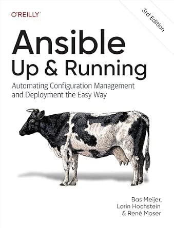 Ansible: Up and Running: Automating Configuration Management and Deployment the Easy Way cover