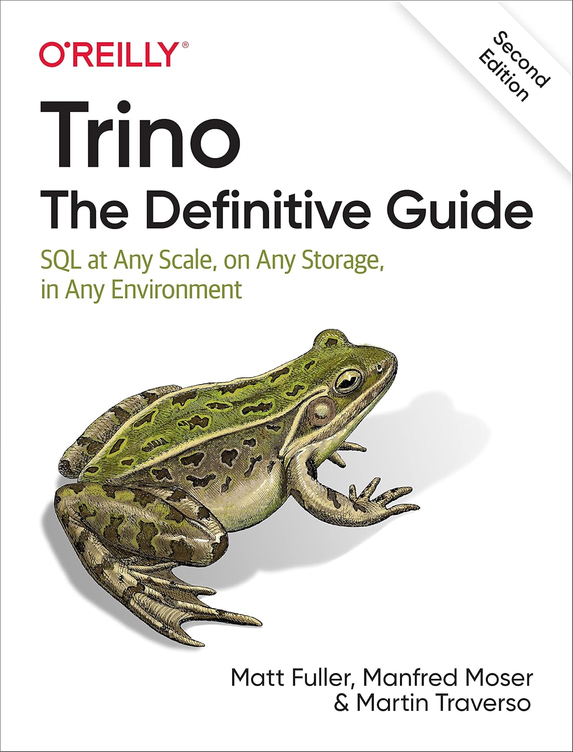 Trino: The Definitive Guide: SQL at Any Scale, on Any Storage, in Any Environment cover
