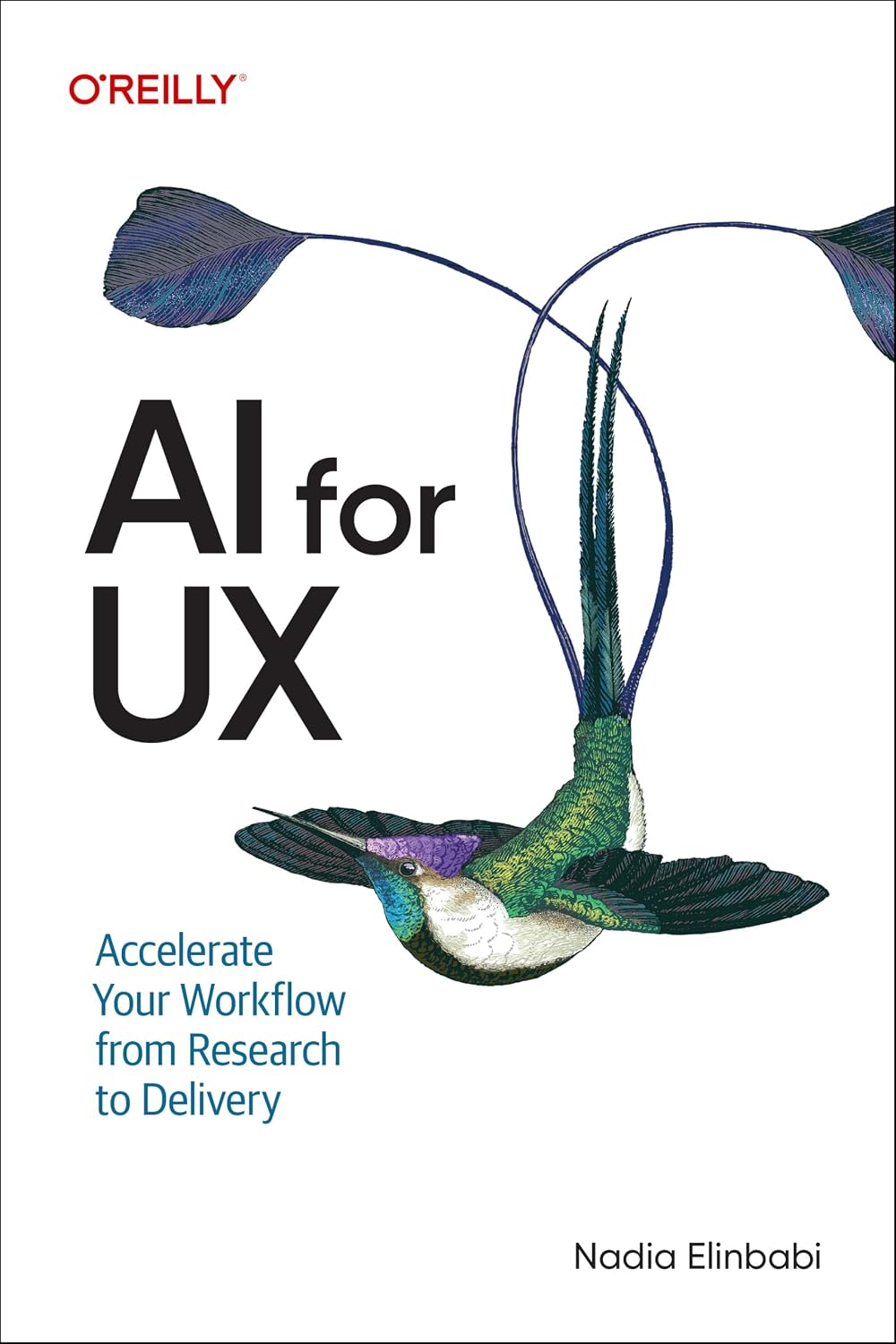 AI for UX: Accelerate Your Workflow from Research to Delivery cover