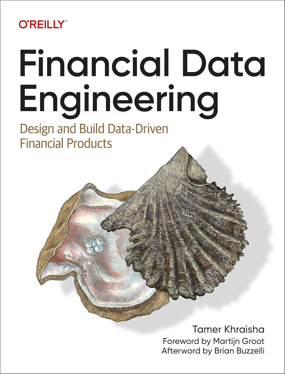 Financial Data Engineering: Design and Build Data-Driven Financial Products cover