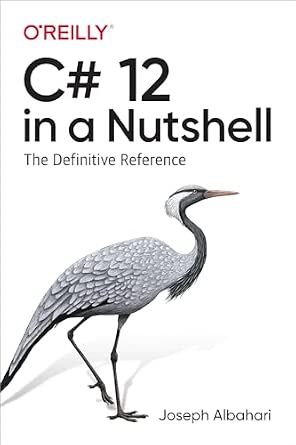 C# 12 in a Nutshell: The Definitive Reference cover