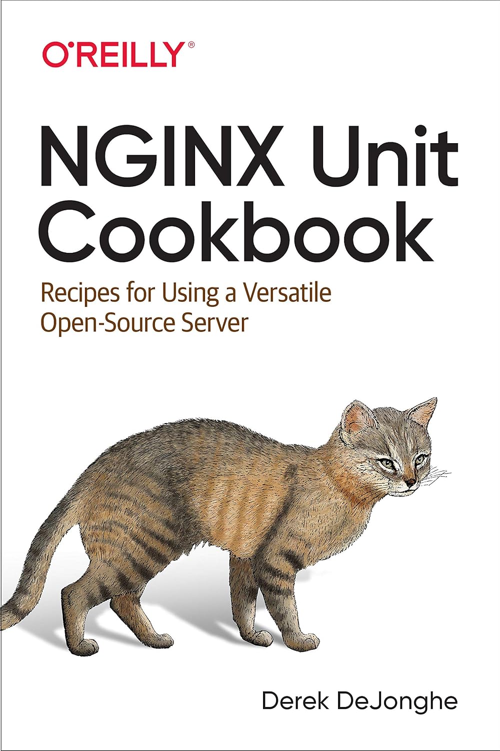 NGINX Unit Cookbook: Recipes for Using a Versatile Open Source Server cover