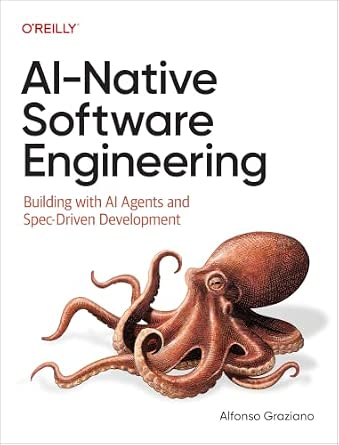 AI-Native Software Engineering: Building with AI Agents and Spec-Driven Development cover