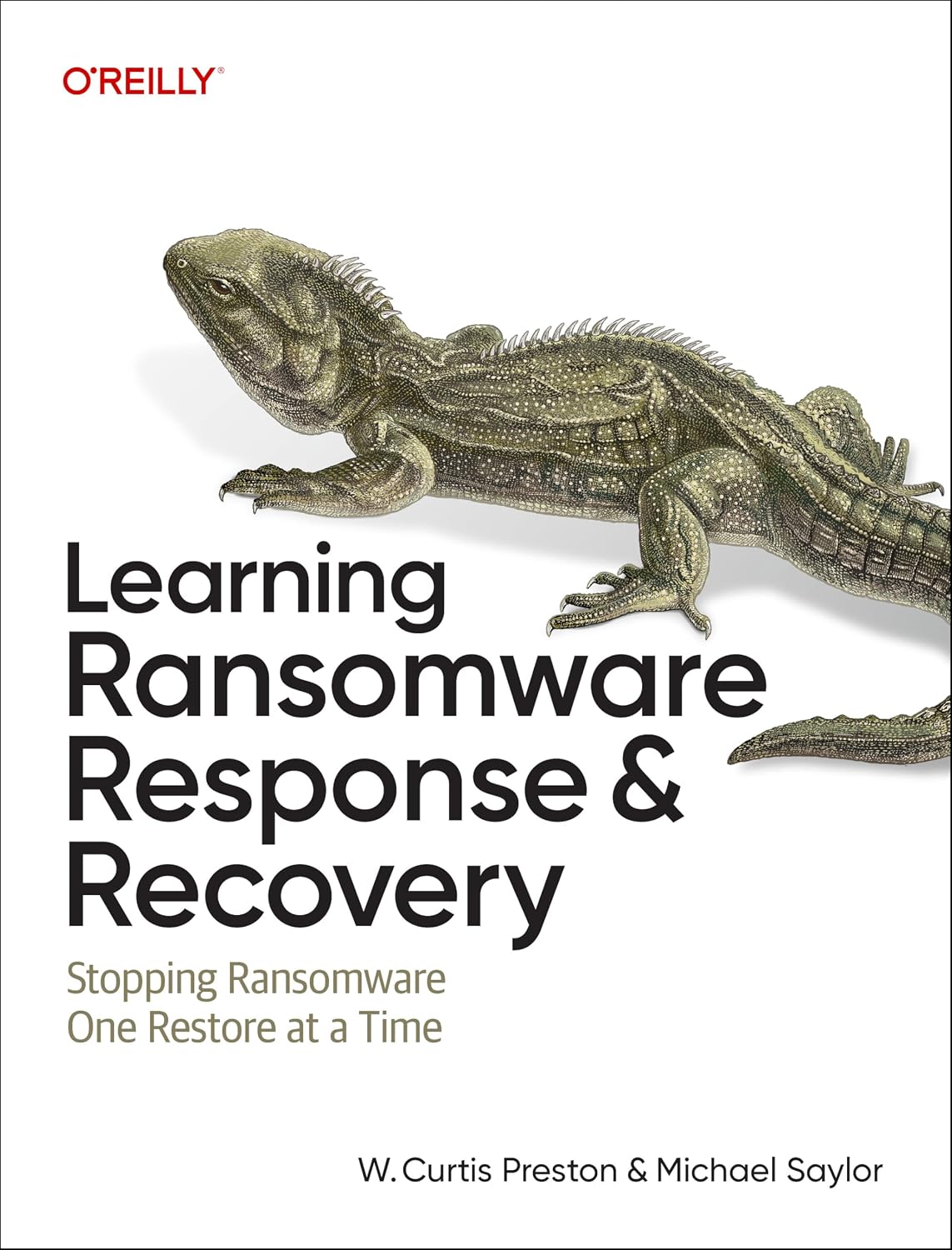 Learning Ransomware Response & Recovery: Stopping Ransomware One Restore at a Time cover
