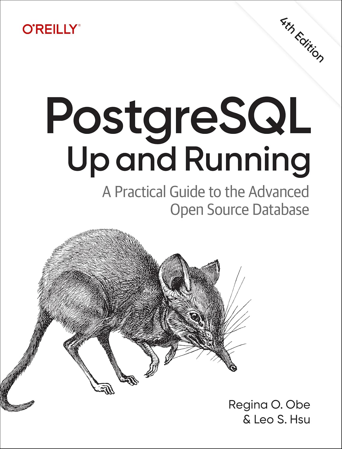 PostgreSQL: Up and Running: A Practical Guide to the Advanced Open Source Database cover