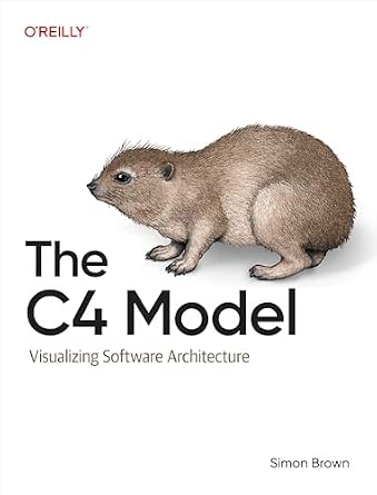The C4 Model: Visualizing Software Architecture cover