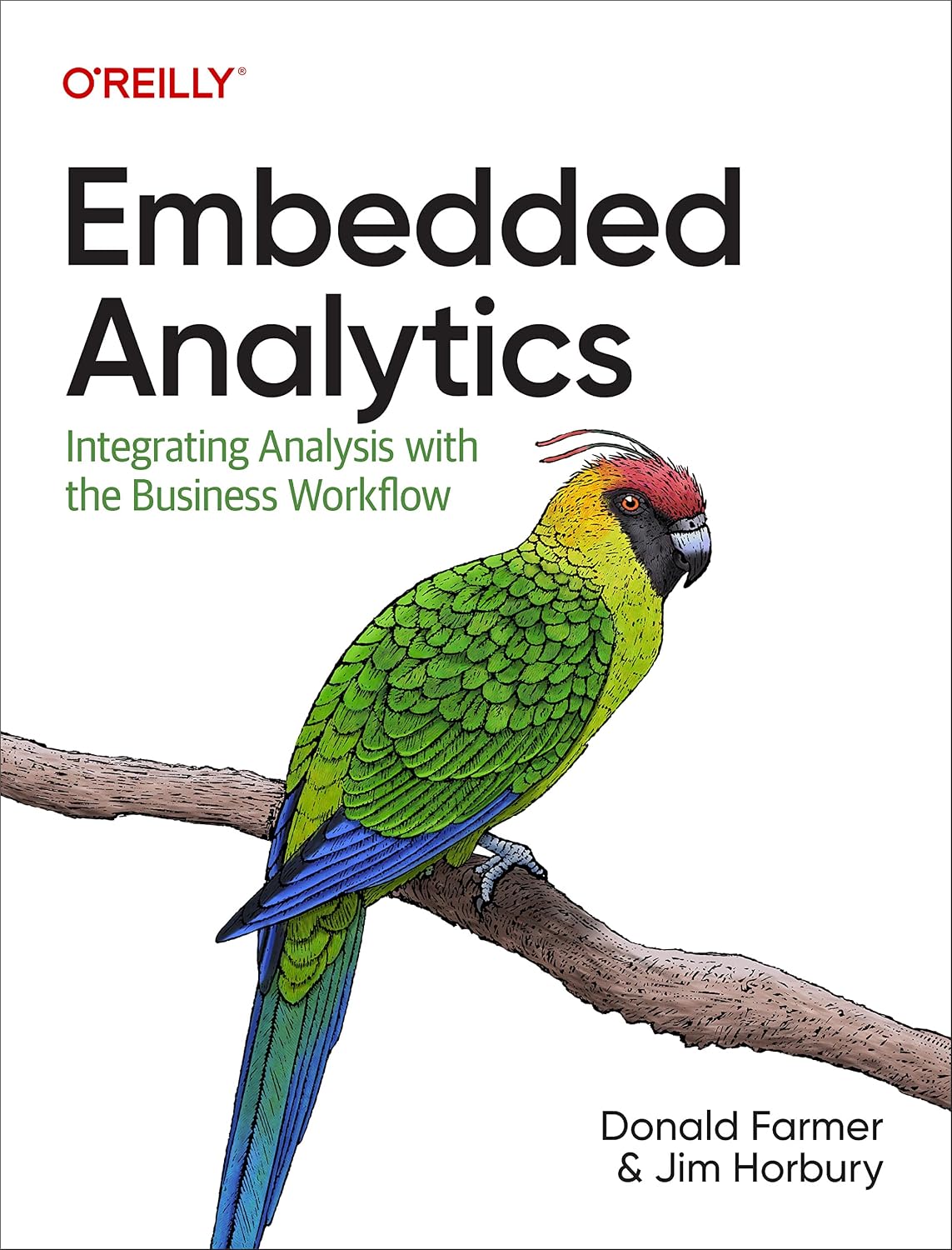 Embedded Analytics: Integrating Analysis with the Business Workflow cover