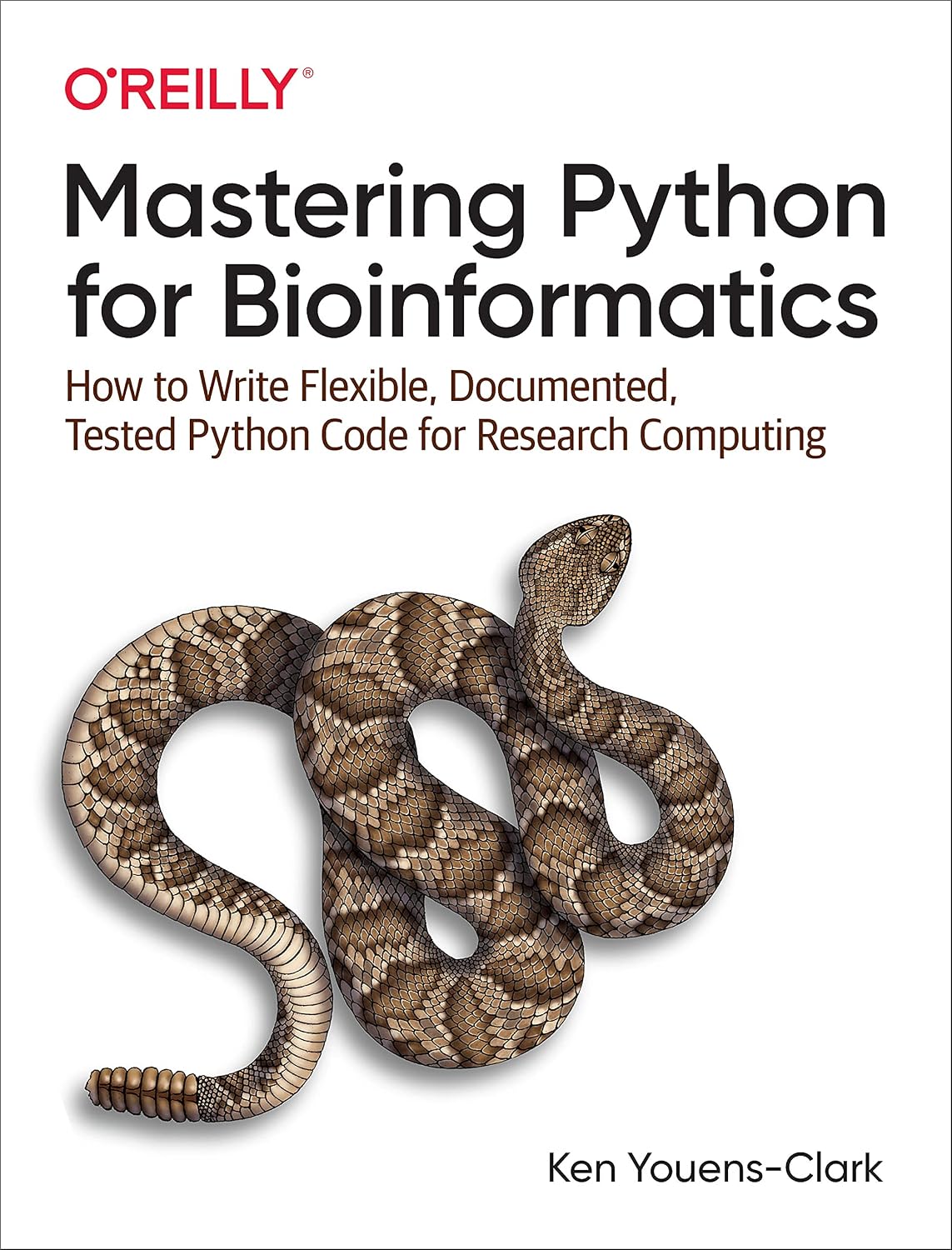 Mastering Python for Bioinformatics: How to Write Flexible, Documented, Tested Python Code for Research Computing cover