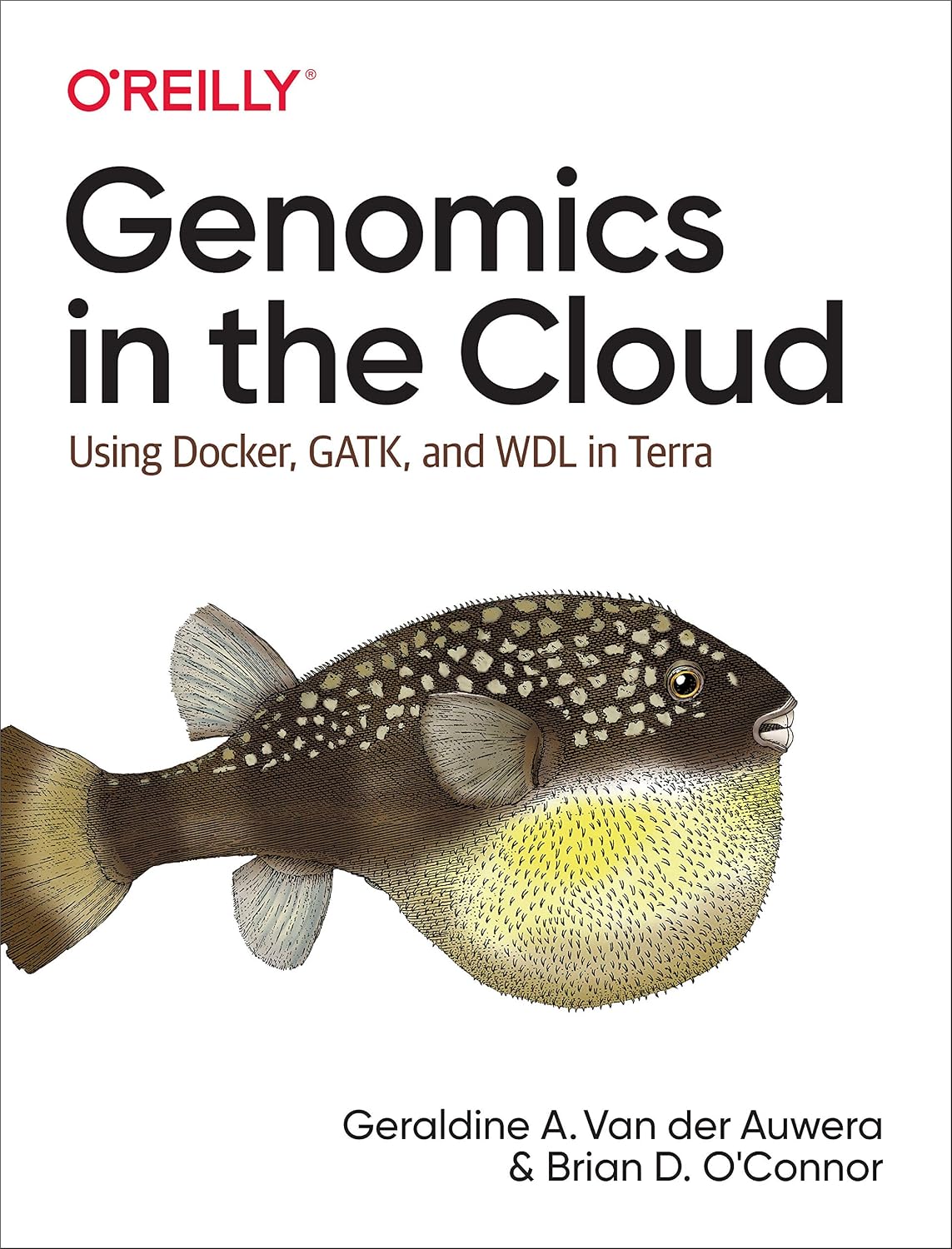 Genomics in the Cloud: Using Docker, GATK, and WDL in Terra cover