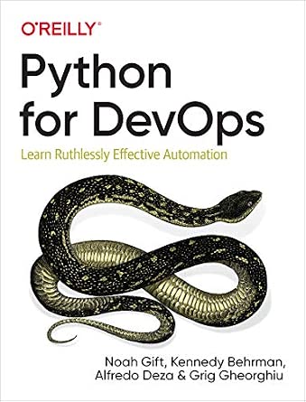 Python for DevOps: Learn Ruthlessly Effective Automation cover