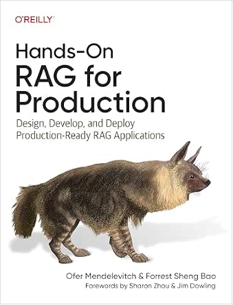Hands-On RAG for Production: Design, Develop, and Deploy Production-Ready RAG Applications cover