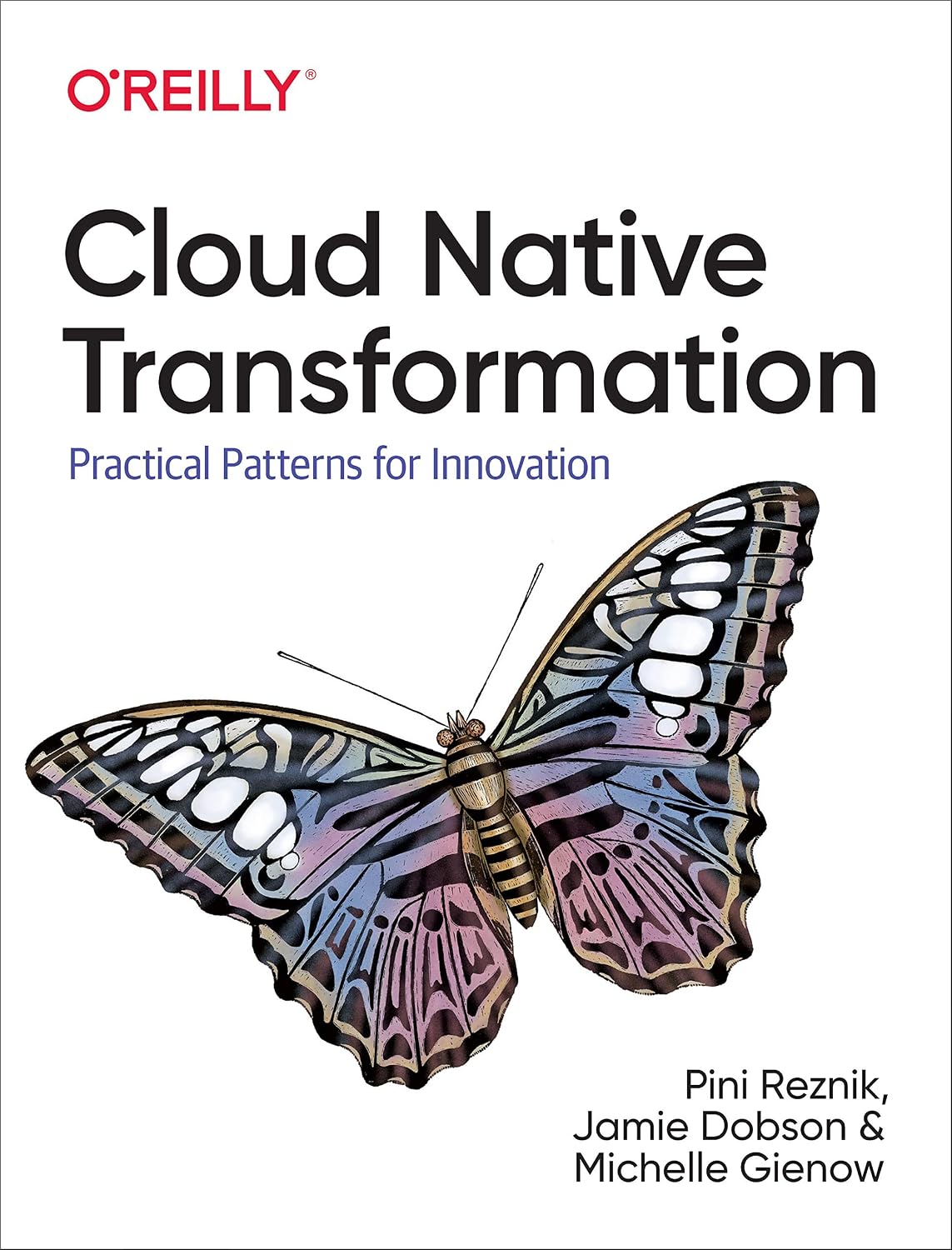 Cloud Native Transformation: Practical Patterns for Innovation cover