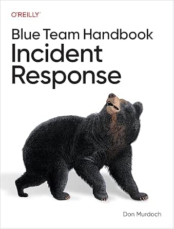 Blue Team Handbook: Incident Response cover