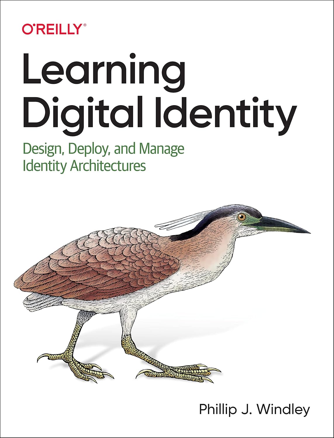 Learning Digital Identity: Design, Deploy, and Manage Identity Architectures cover
