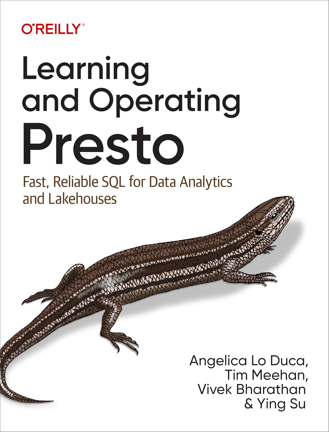 Learning and Operating Presto: Fast, Reliable SQL for Data Analytics and Lakehouses cover