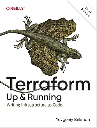 Terraform: Up and Running: Writing Infrastructure as Code cover